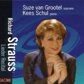 Album Grootel / Strauss / Schul: Lieder