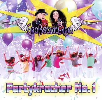 CD GroßstadtEngel: Partykracher No.1