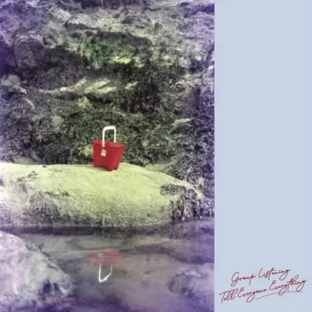 Tell Everyone Everything