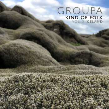 CD Groupa: Kind Of Folk Vol. 3 Iceland