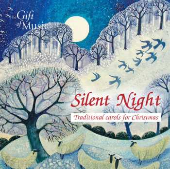 CD Gruber / Hammond / Byrd / Stainer / Goss: Silent Night