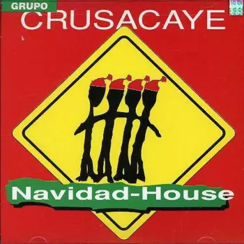 Crusacaye: Navidad-House