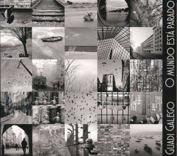 CD Guadi Galego: O mundo está parado DIGI