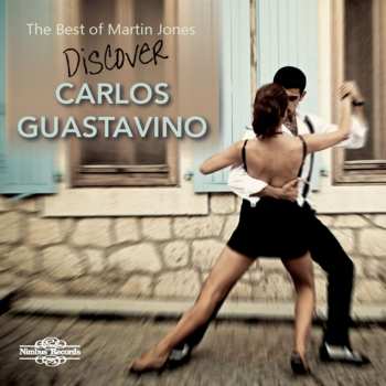Album Guastavino / Jones: Best Of Martin Jones