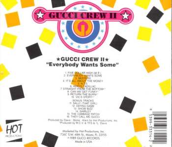 CD Gucci Crew II: Everybody Wants Some