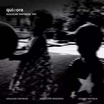Guglielmo Santimone Trio: Ora E Qui