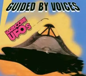 Hardcore UFOs - Revelations, Epiphanies And Fast Food In The Western Hemisphere