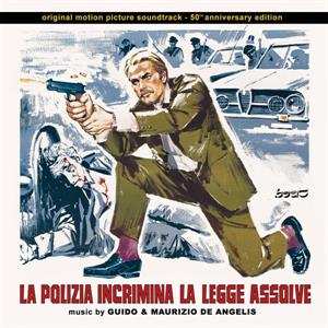 CD Guido And Maurizio De Angelis: Polizia Incrimina La Legge Assolve