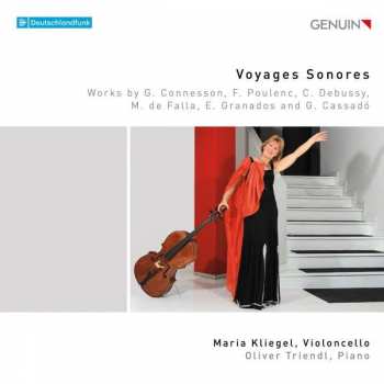 CD Guillaume Connesson: Maria Kliegel - Voyages Sonores