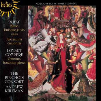CD Guillaume Dufay: Missa Puisque Je Vis (atrib.) / Ave Regina Caelorum / Omnium Bonorum Plena / 