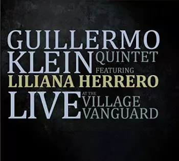 Liliana Herrero: Live At The Village Vanguard