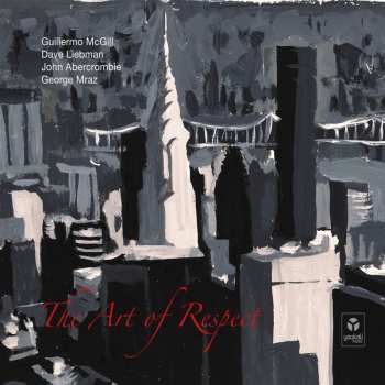 CD David Liebman: The Art Of Respect