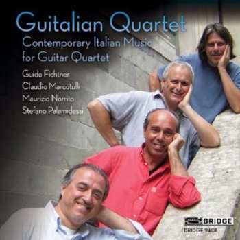 CD Guitalian Quartet: Contemporary Italian Music For Guitar Quartet