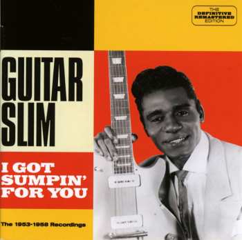 Album Eddie "Guitar Slim" Jones: I Got Sumpin' For You - The 1953-1958 Recordings