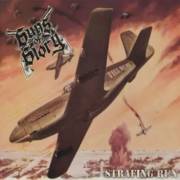 Guns Of Glory: Strafing Run