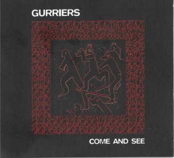 CD Gurriers: Come And See