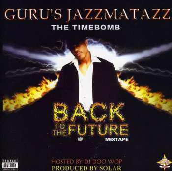 Album Guru: Jazzmatazz The Mixtape: Back To The Future