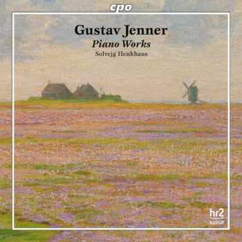 CD Gustav Jenner: Piano Works