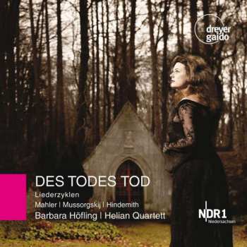 CD Gustav Mahler: Barbara Höfling - Des Todes Tod