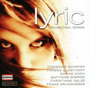 2CD Gustav Mahler: Lyric Orchestral Songs