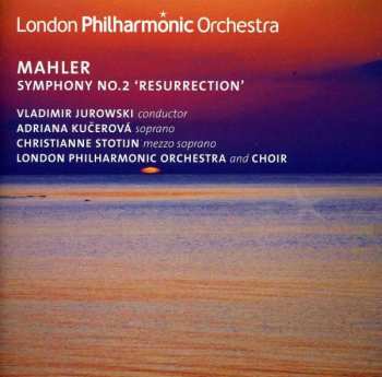 Album The London Philharmonic Orchestra: Symphony No. 2 "Resurrection"