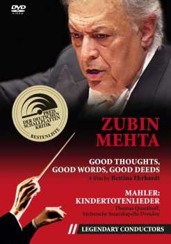 DVD Gustav Mahler: Zubin Mehta - Good Thoughts,good Words,good Deeds