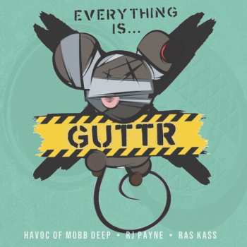 Album GUTTR: Everything Is Guttr