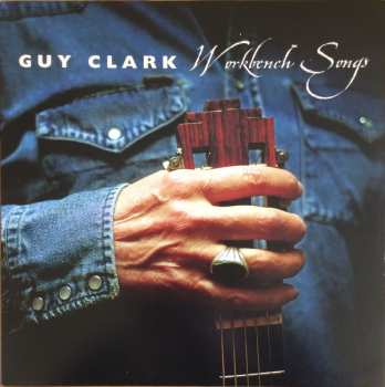 LP Guy Clark: Workbench Songs