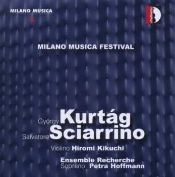 CD György Kurtág: Milano Musica Festival Live, Vol. 4