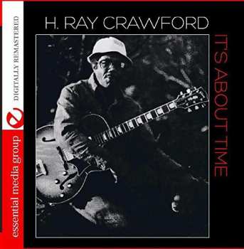 CD Ray Crawford: It's About Time