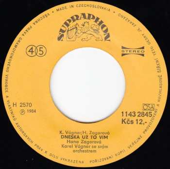 SP Hana Zagorová: Polibek / Dneska Už To Vím