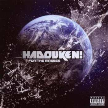 CD Hadouken!: For The Masses