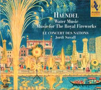 SACD Georg Friedrich Händel: Water Music - Music For The Royal Fireworks