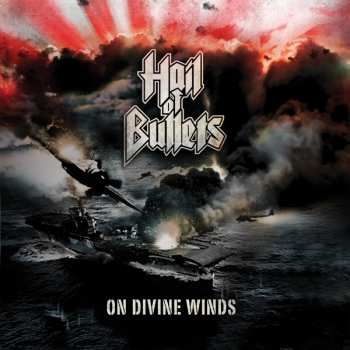 CD Hail Of Bullets: On Divine Winds