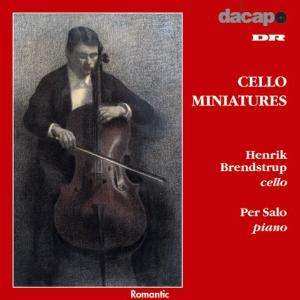 CD Hakon Børresen: Henrik Brendstrup - Cello Miniatures