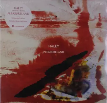 Haley: Pleasureland