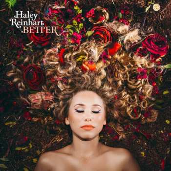 CD Haley Reinhart: Better