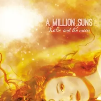 A Million Suns: Vol 1