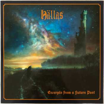 LP Hällas: Excerpts from a Future Past