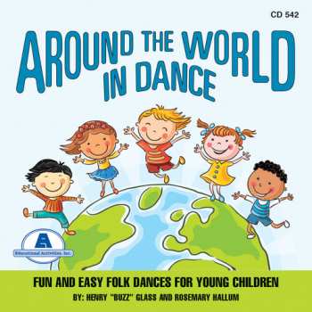Album Hallum,rosemary / Glass,henry Buzz: Around The World In Dance