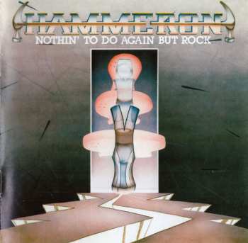 CD Hammeron: Nothin' To Do Again But Rock LTD