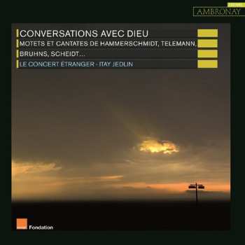Album Georg Philipp Telemann: Conversations Avec Dieu