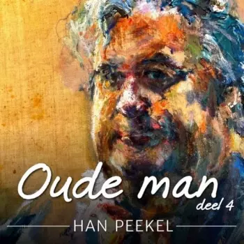Oude Man | Deel 4