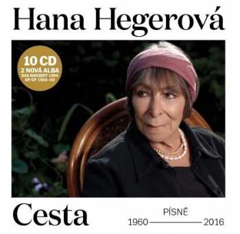 10CD/Box Set Hana Hegerová: Cesta (Písně 1960 - 2016)