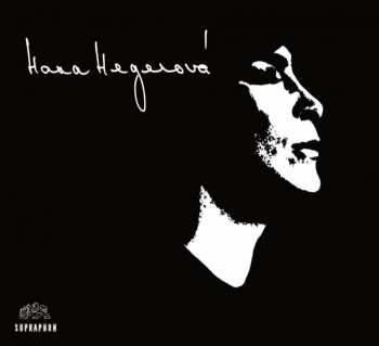 CD Hana Hegerová: Zpívá Hana Hegerová - Šansony S Hanou Hegerovou