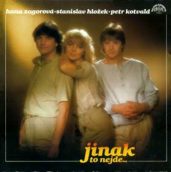 LP Hana Zagorová: Jinak To Nejde…