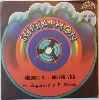 SP Hana Zagorová: Málokdo Ví • Duhová Víla