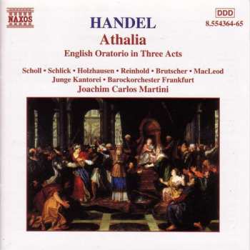 2CD Georg Friedrich Händel: Athalia (English Oratorio In Three Acts)
