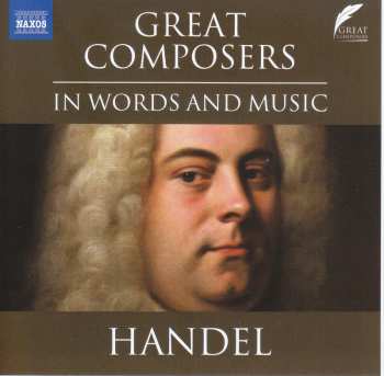 CD Handel,g.f.: Great Composers In Words & Music - George