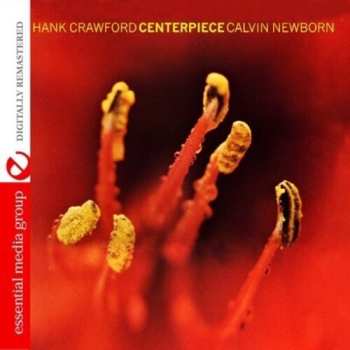 CD Hank Crawford: Centerpiece